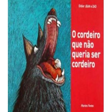 O cordeiro que não queria ser cordeiro