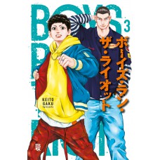 Boys Run the Riot Vol. 03