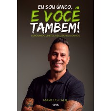 EU SOU ÚNICO, E VOCÊ TAMBÉM