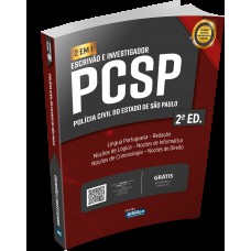 ESCRIVÃO E INVESTIGADOR DA POLÍCIA CIVIL DO ESTADO DE SÃO PAULO - PCSP - 2 em 1