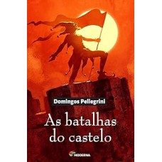 As batalhas do castelo