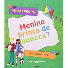 Menino brinca de boneca?