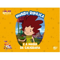 Mundo Ripilica e a magia da caligrafia