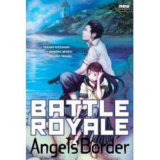 Battle Royale: Angels''s Border