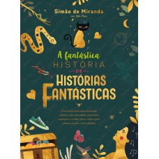 A fantástica história de histórias fantásticas