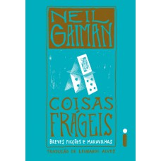 Coisas frágeis