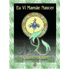 Eu vi mamãe nascer