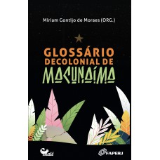 Glossário Decolonial de Macunaíma