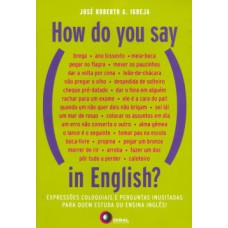 How do you say in English?