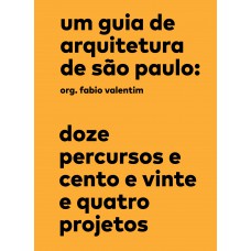 Um guia de arquitetura de São Paulo