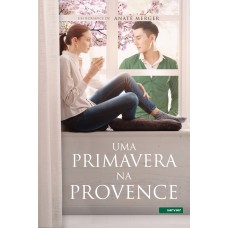 Uma primavera na Provence