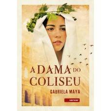 A dama do Coliseu