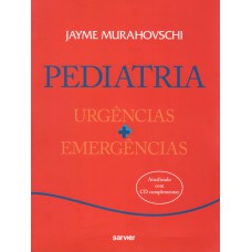 Pediatria: Urgências + emergências