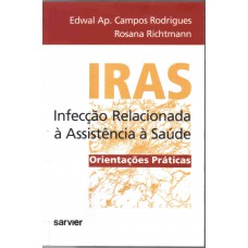 Iras infecção relacionada à assistência à saúde