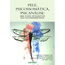 Pele, psicossomática, psicanálise