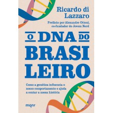 O DNA do brasileiro