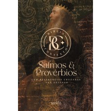 Bíblia Contexto - Salmos & Provérbios - Davi e Salomão