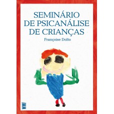 Seminário de psicanálise de crianças