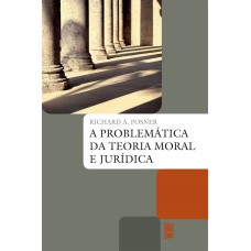 A problemática da teoria moral e jurídica