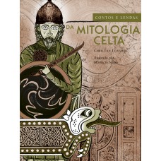 Contos e lendas da mitologia celta