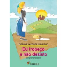 Eu tropeço e não desisto