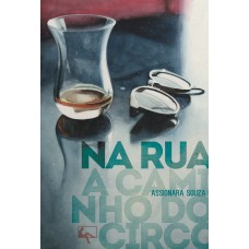 Na rua a caminho do circo