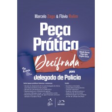 Coleção Decifrado - Peça Prática Decifrada para Delegado de Polícia