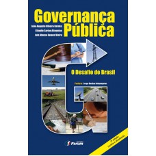 Governança pública - o desafio do Brasil