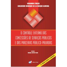 O controle externo das concessões de serviços públicos e das parcerias público privadas