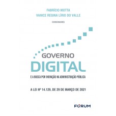 Governo Digital e a Busca por Inovação na Administração Pública