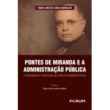 Pontes de Miranda e a administração pública