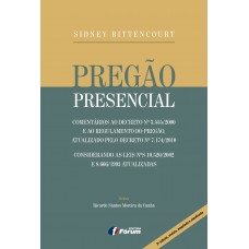 Pregão presencial - comentários ao decreto nº 3.555/2000