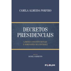 Decretos Presidenciais