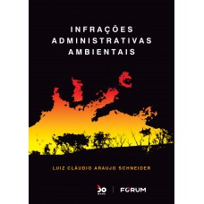 Infrações Administrativas Ambientais