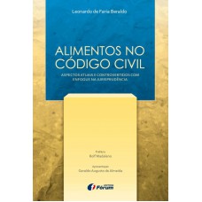 Alimentos no código civil - Aspectos atuais e controvertidos com enfoque na jurisprudência