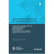 Limitações Materiais ao Poder de Tributar