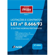 Licitações e contratos e outras normas pertinentes - Lei 8.666-93 - Volume 1