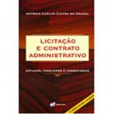 Licitação e contrato administrativo - estudos, pareceres e comentários