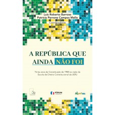 A República que ainda não foi