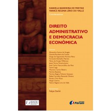 Direito administrativo e democracia econômica