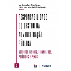 Responsabilidade do Gestor na Administração Pública Vl. 02