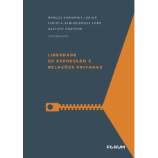 Liberdade de Expressão e Relações Privadas