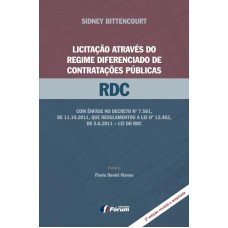 Licitação através do regime diferenciado de contratações públicas - RDC