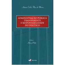 Administração pública transparente e responsabilidade do político