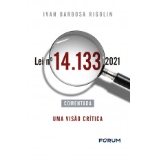 Lei n° 14.133/2021 Comentada