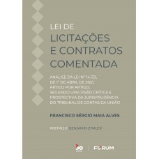 Lei de Licitações e Contratos Comentada