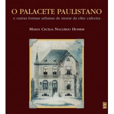 O palacete paulistano