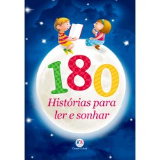 180 histórias para ler e sonhar