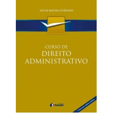 Curso de direito administrativo