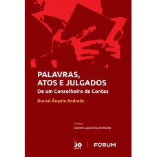 Palavras, Atos e Julgados